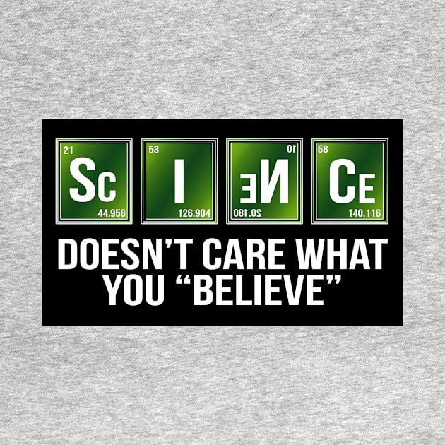 Science Doesn't Care by WFLAtheism